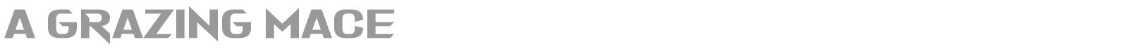 A Grazing Mace font preview